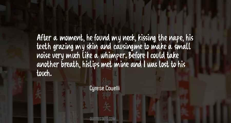 Quotes About His Touch #1388230