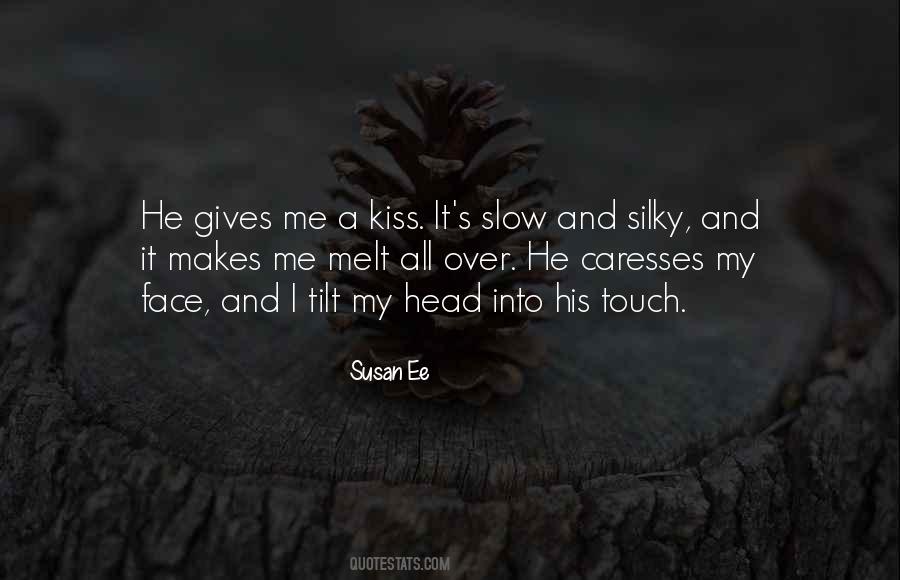 Quotes About His Touch #176908