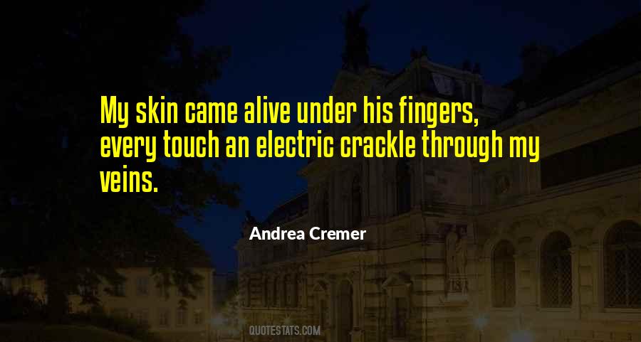 Quotes About His Touch #213127 Quotes About His Touch #213127