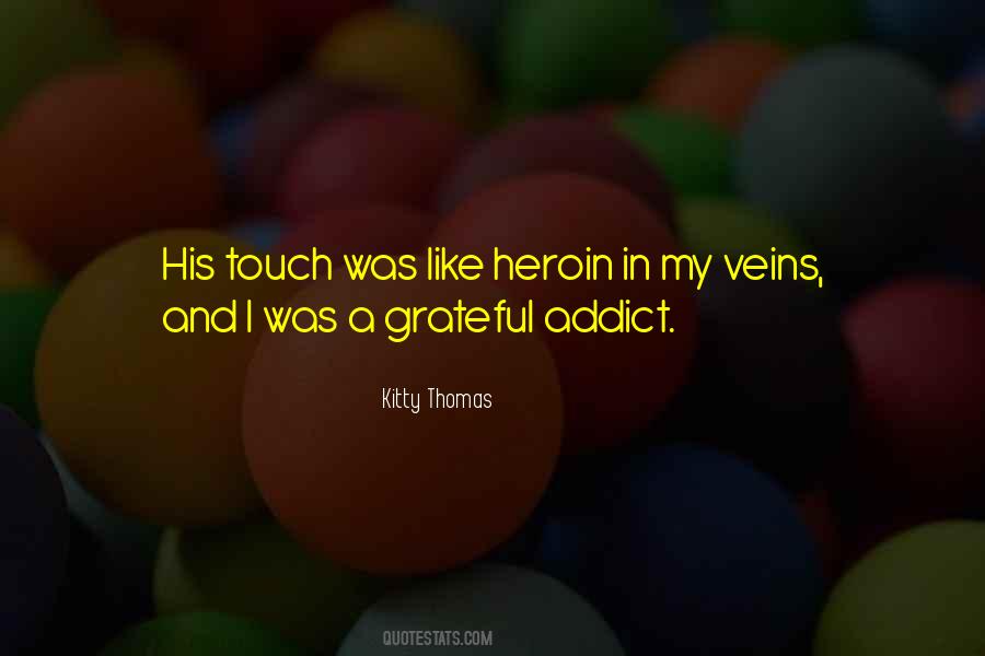 Quotes About His Touch #668881