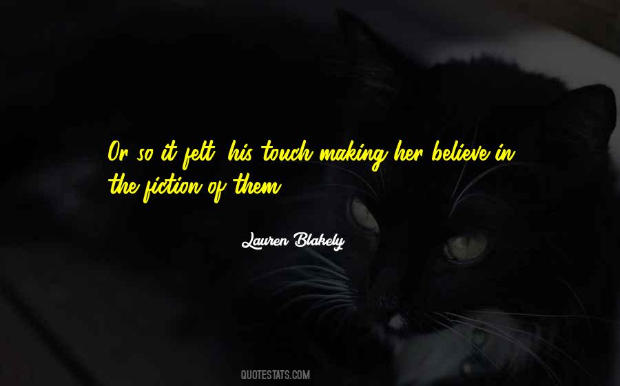Quotes About His Touch #773407