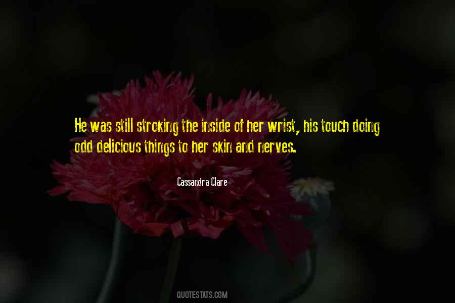 Quotes About His Touch #846479