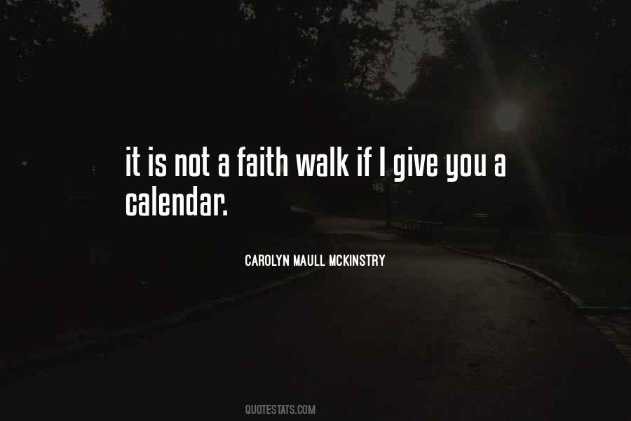 Faith Walk Quotes #1472010