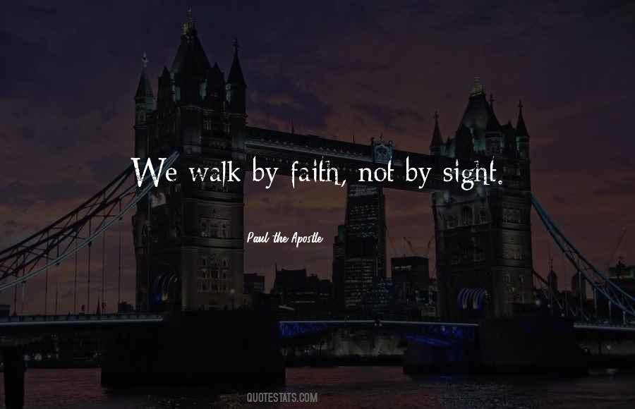 Faith Walk Quotes #793912