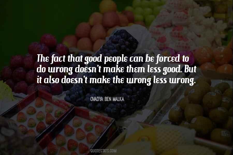 Quotes About Right And Wrong Choices #1003960