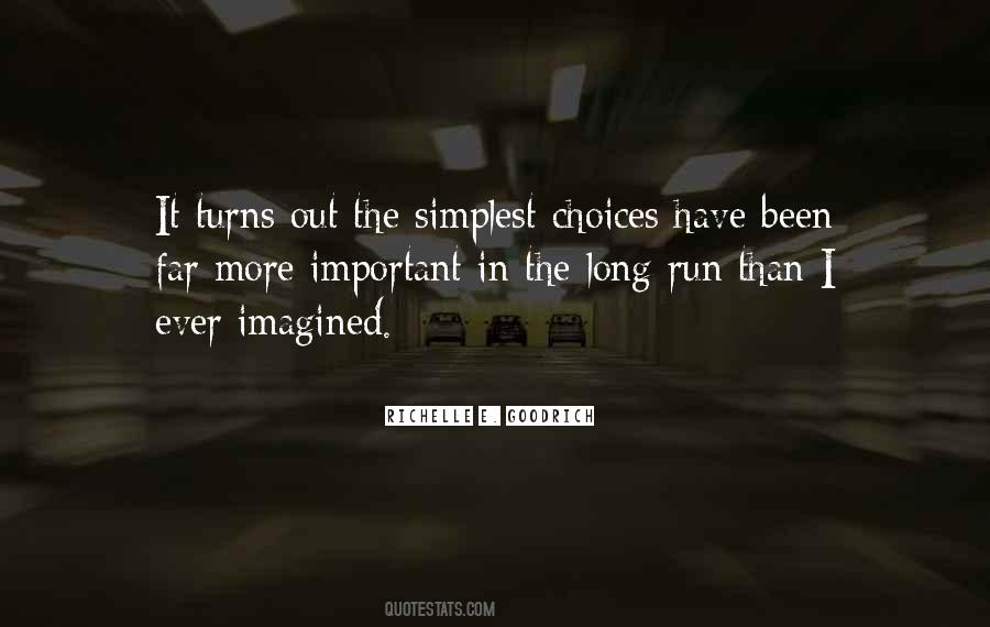 Quotes About Right And Wrong Choices #177746