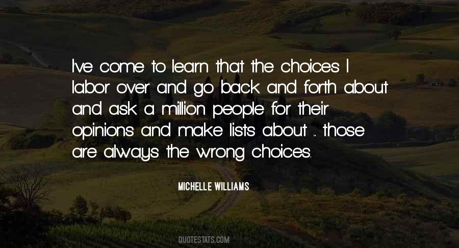 Quotes About Right And Wrong Choices #286360