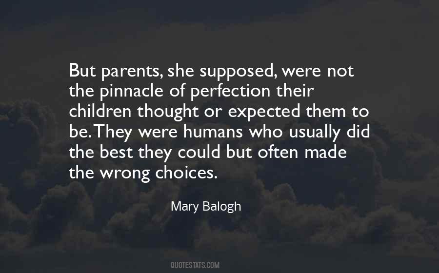 Quotes About Right And Wrong Choices #551396