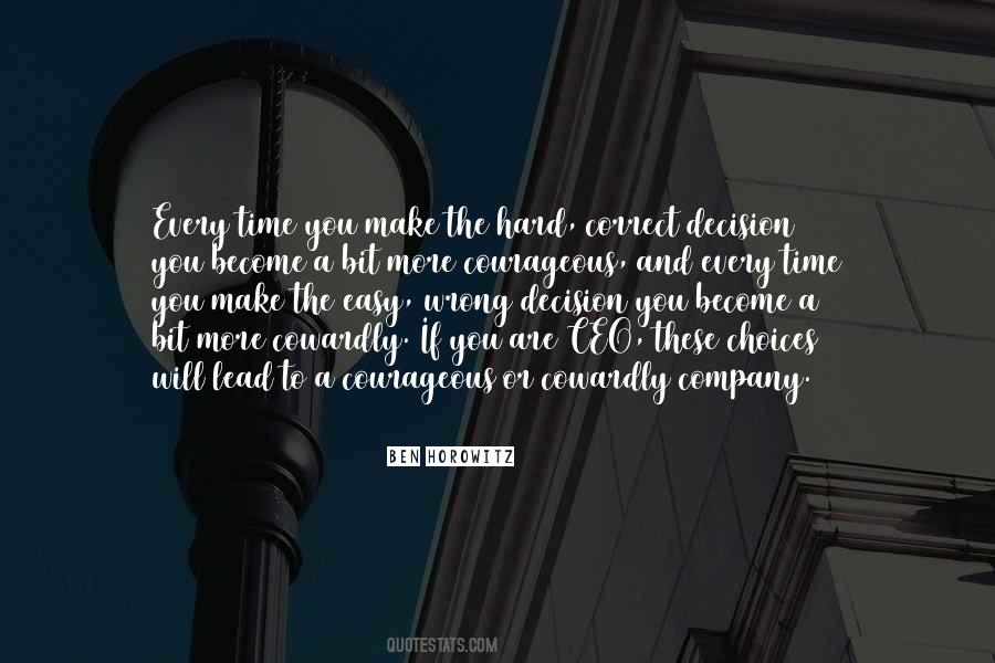 Quotes About Right And Wrong Choices #747768