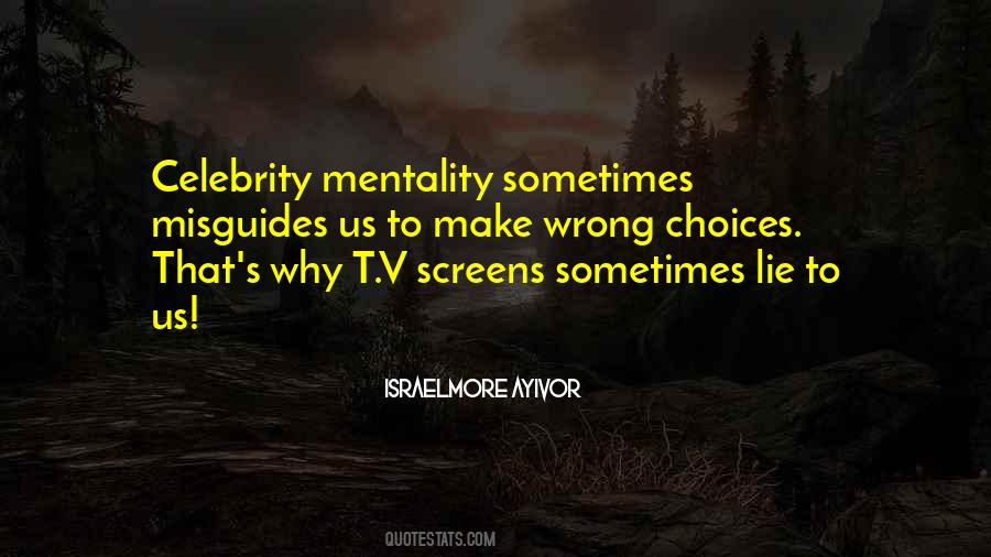 Quotes About Right And Wrong Choices #799041