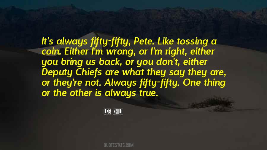 Quotes About Right And Wrong Choices #934389