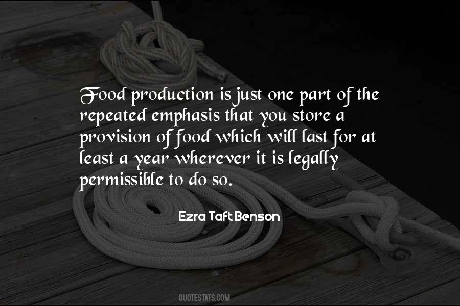 Quotes About Food Production #1187253