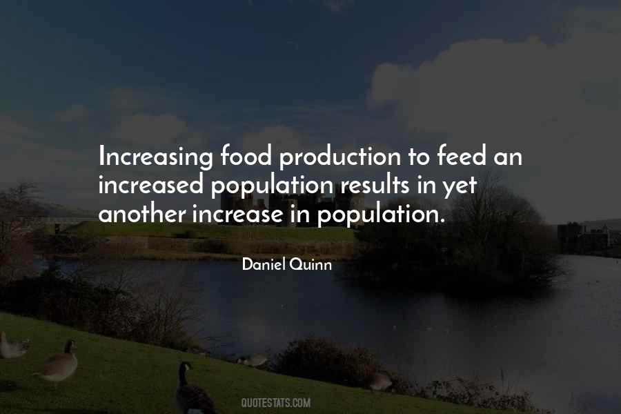 Quotes About Food Production #1836663