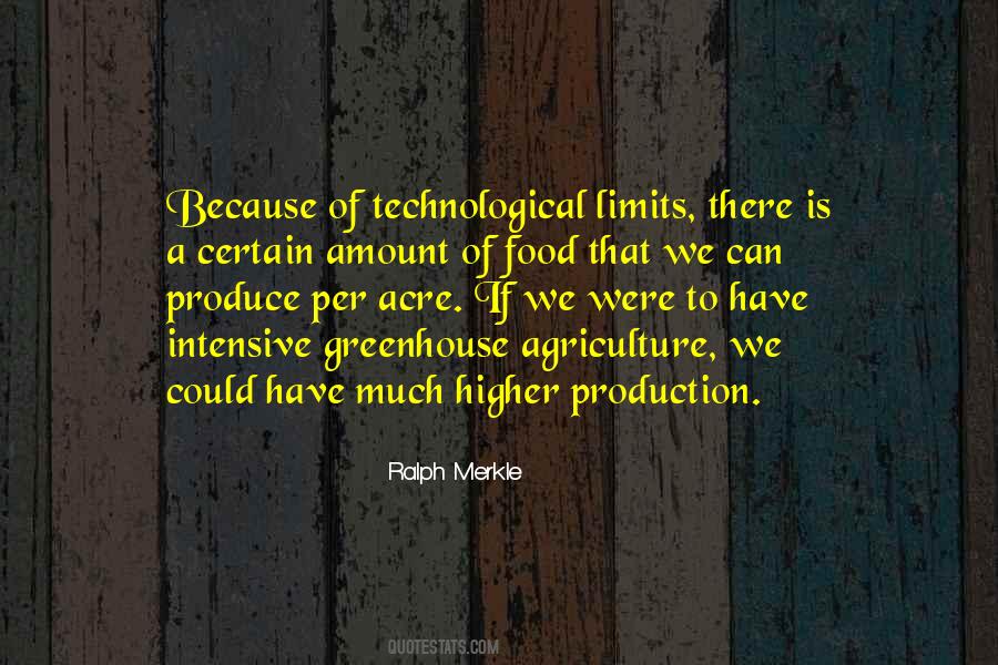 Quotes About Food Production #813694