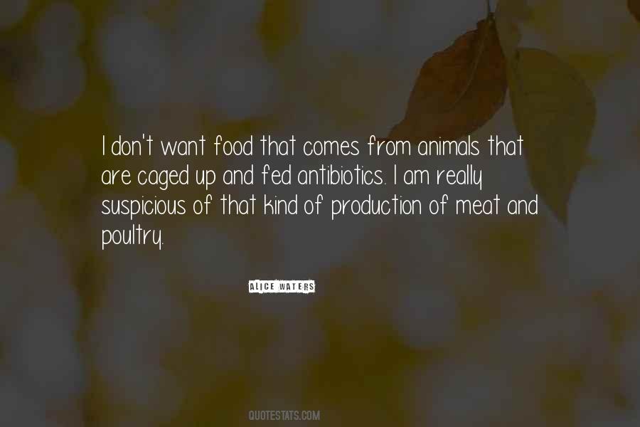 Quotes About Food Production #920219