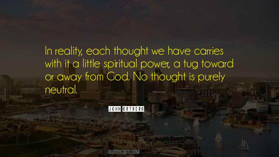 Spiritual Reality Quotes #300343