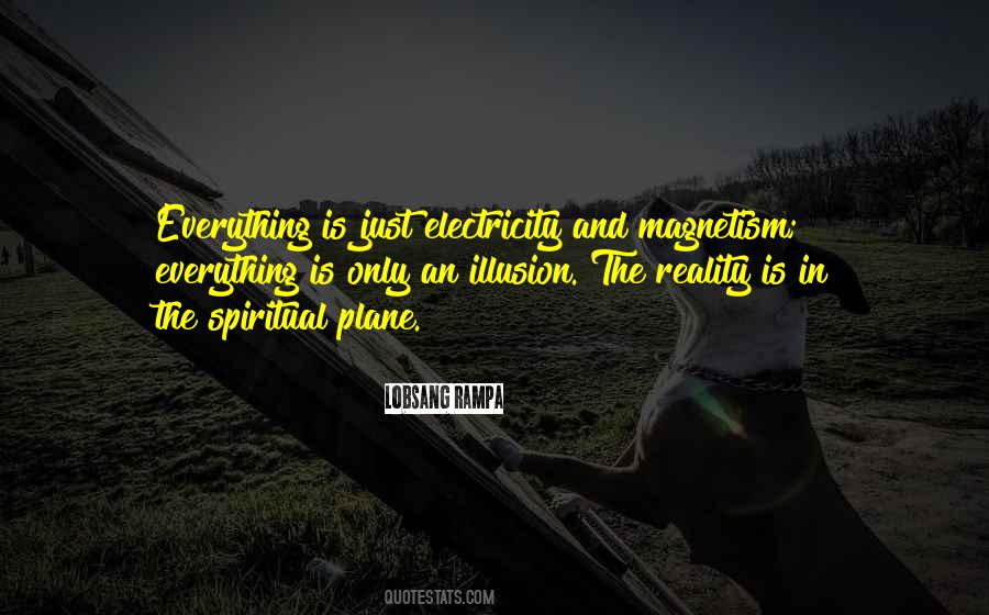 Spiritual Reality Quotes #423785