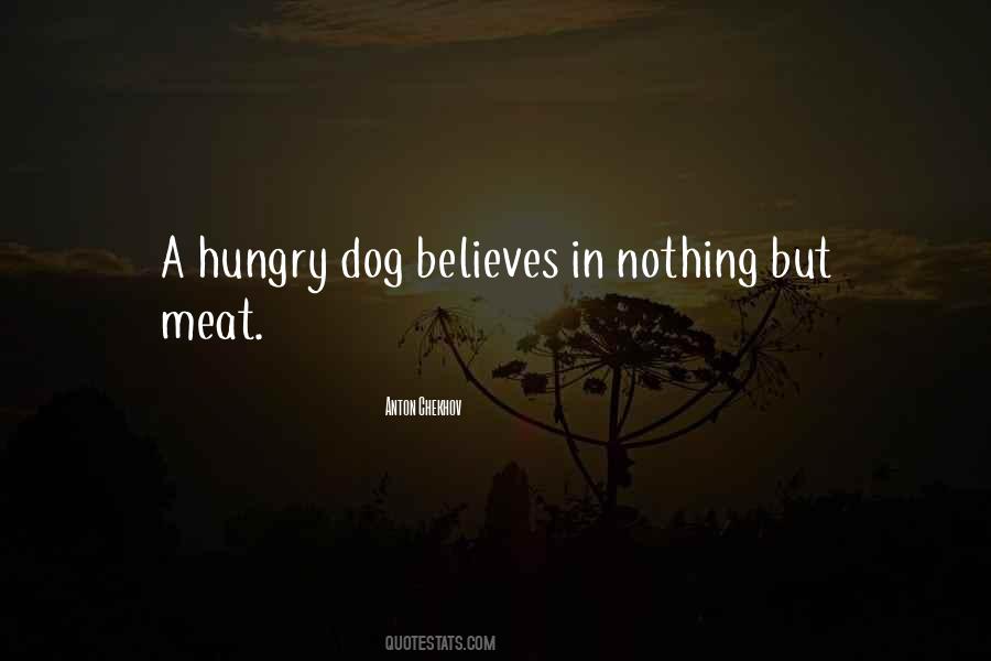 Hungry Dog Quotes #1785508