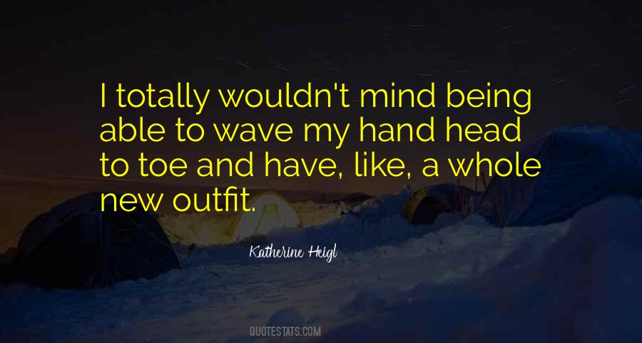New Outfit Quotes #829622