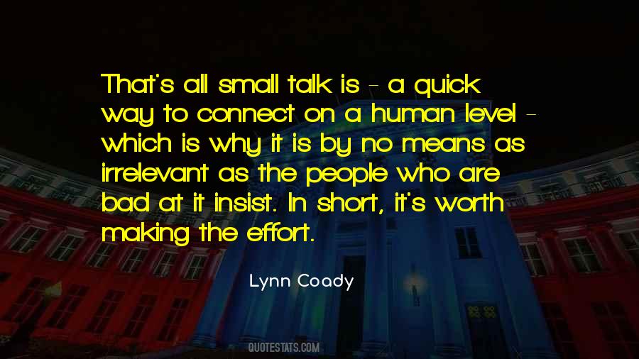 Quotes About Small Talk #15635