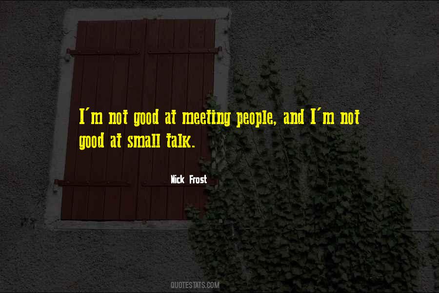 Quotes About Small Talk #166275