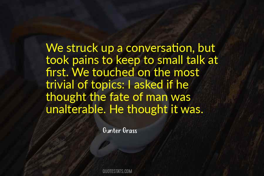 Quotes About Small Talk #4435