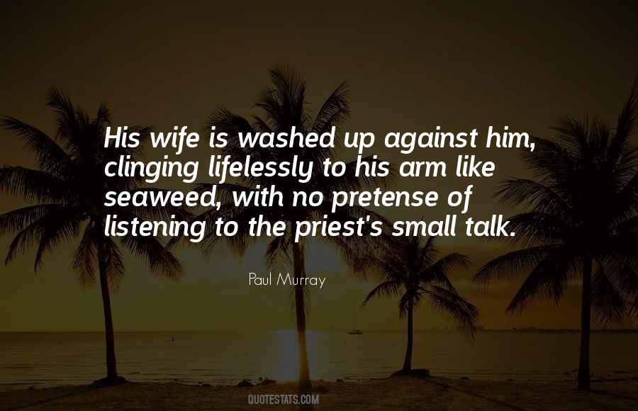 Quotes About Small Talk #698856