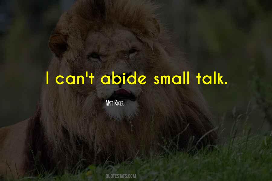 Quotes About Small Talk #969183
