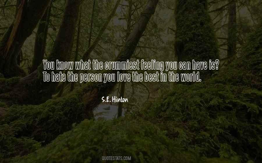 Quotes About Hate In The World #194755