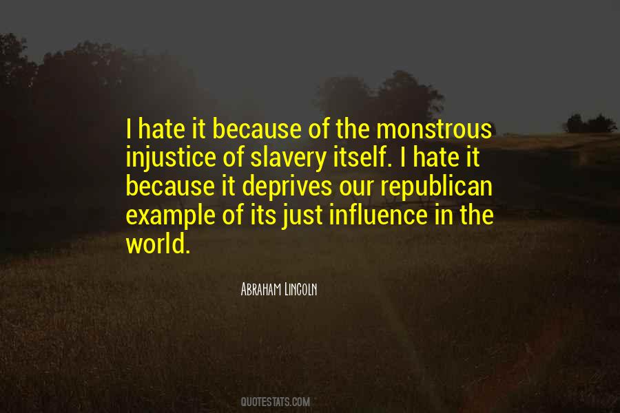 Quotes About Hate In The World #35690