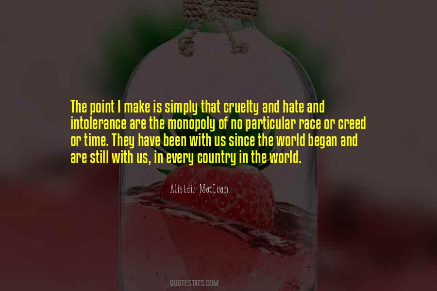 Quotes About Hate In The World #422216