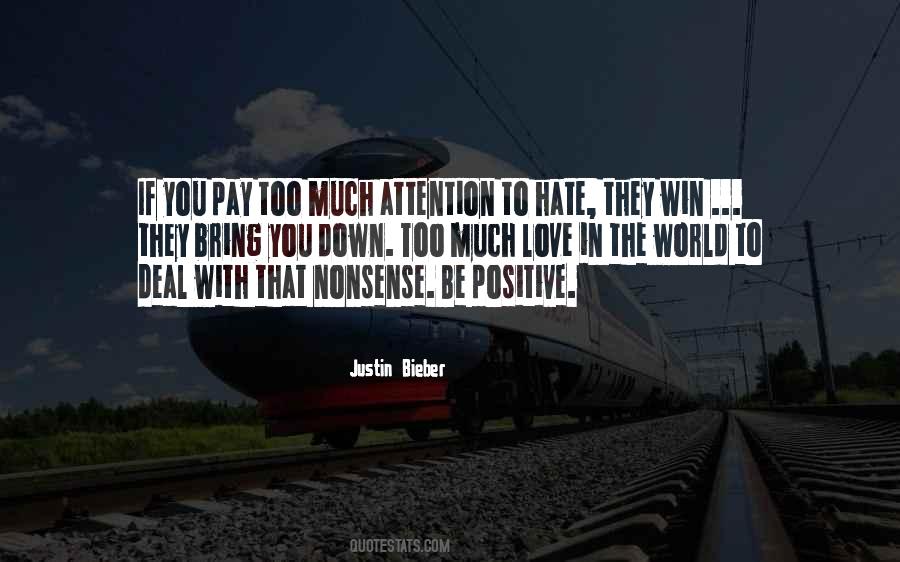 Quotes About Hate In The World #535269