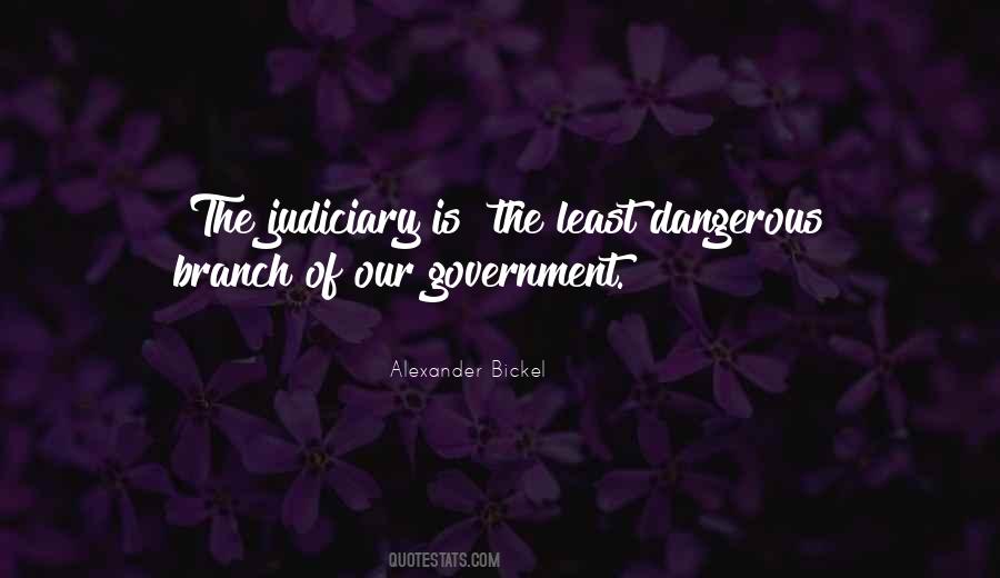 Quotes About Our Government #1012039