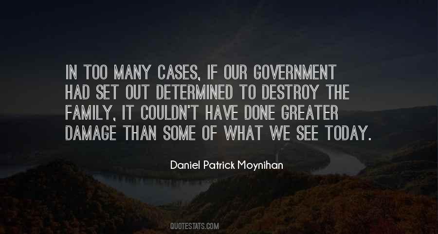 Quotes About Our Government #1141901