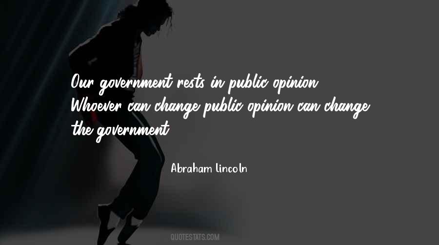 Quotes About Our Government #1410559