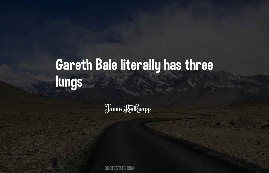 Quotes About Bale #549445