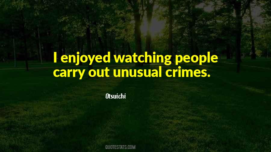 Quotes About Crimes #1221453