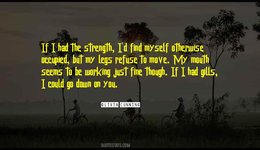 Quotes About Strength To Move On #1639425