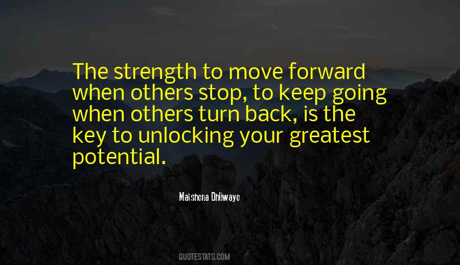 Quotes About Strength To Move On #167537