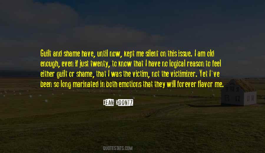 Quotes About Shame On Me #1138407