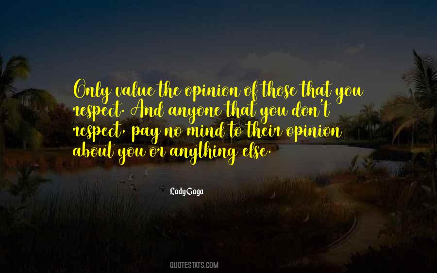 Quotes About Value And Respect #1161075