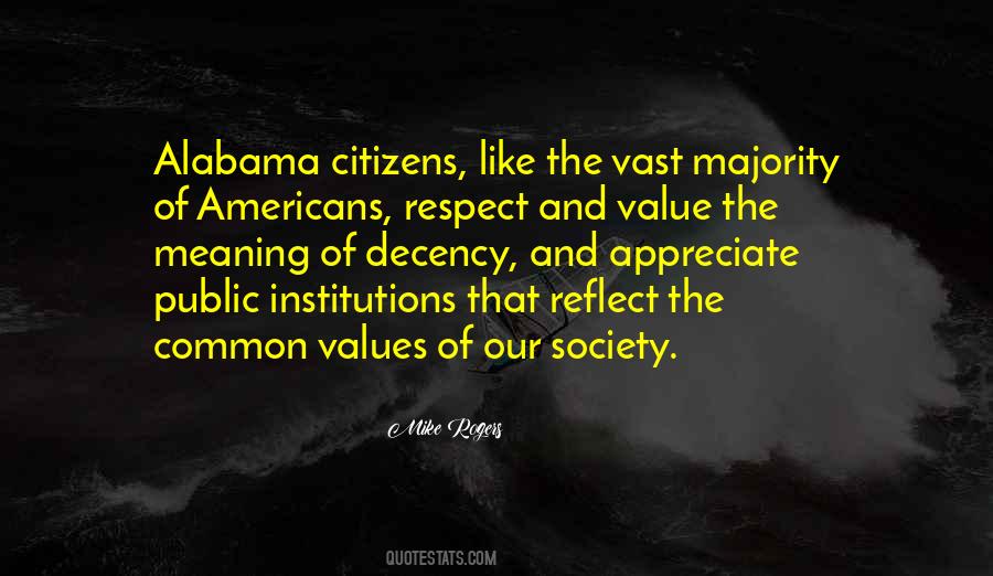 Quotes About Value And Respect #347691