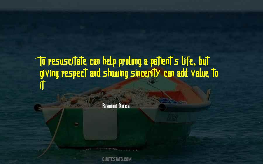 Quotes About Value And Respect #470017