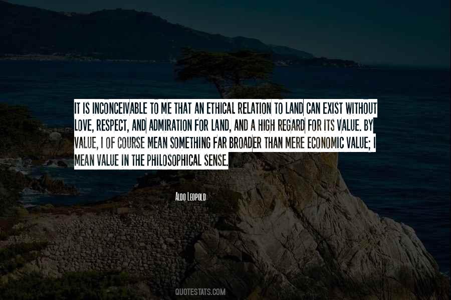 Quotes About Value And Respect #757594