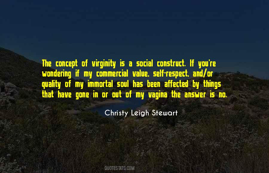 Quotes About Value And Respect #8669