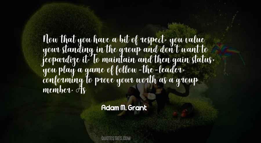 Quotes About Value And Respect #948634