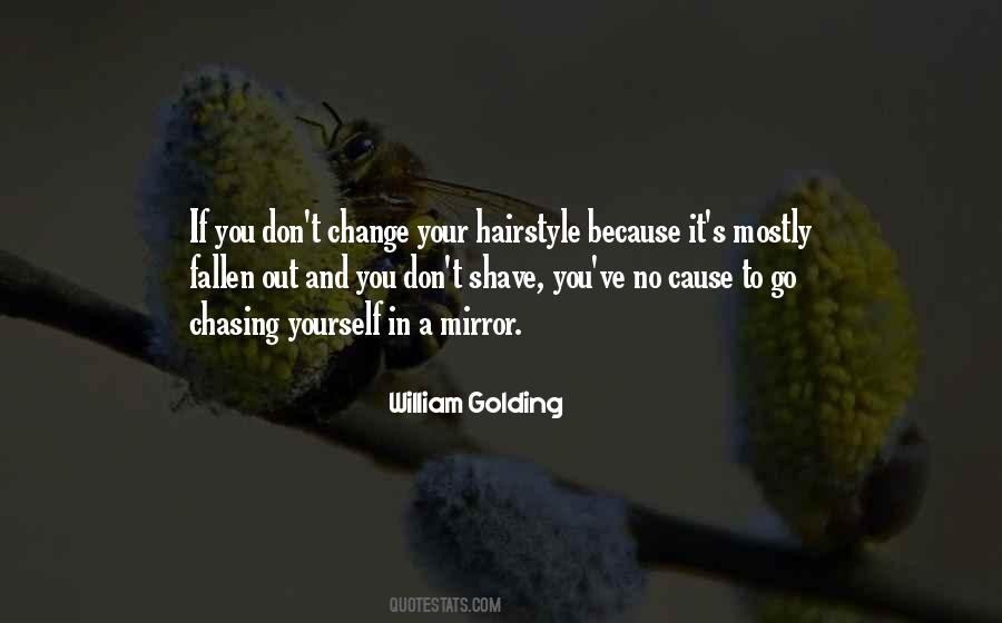 Quotes About Change In Yourself #683393