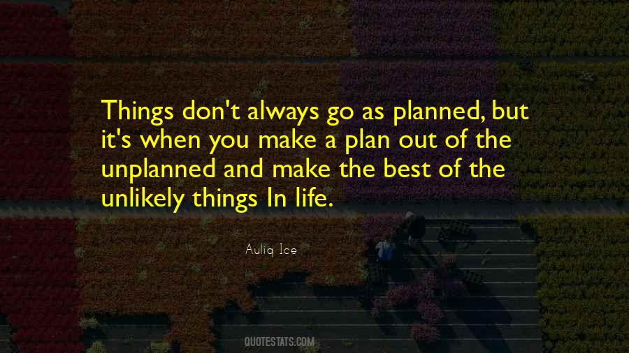 Quotes About Life Not Always Going As Planned #1166344