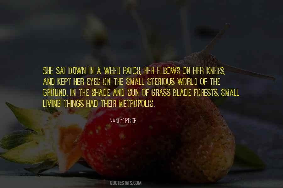 Quotes About A Weed #1732591