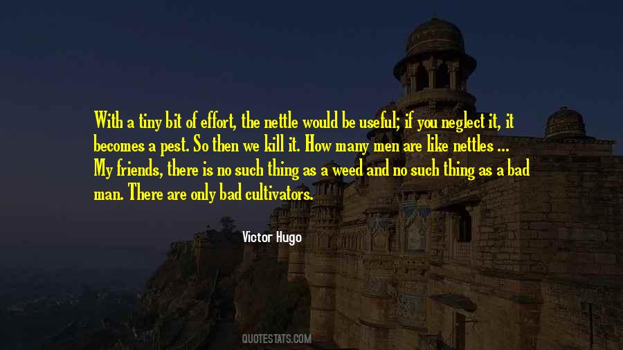 Quotes About A Weed #37027